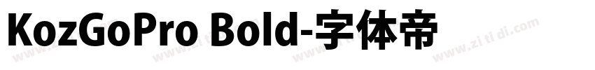 KozGoPro Bold字体转换